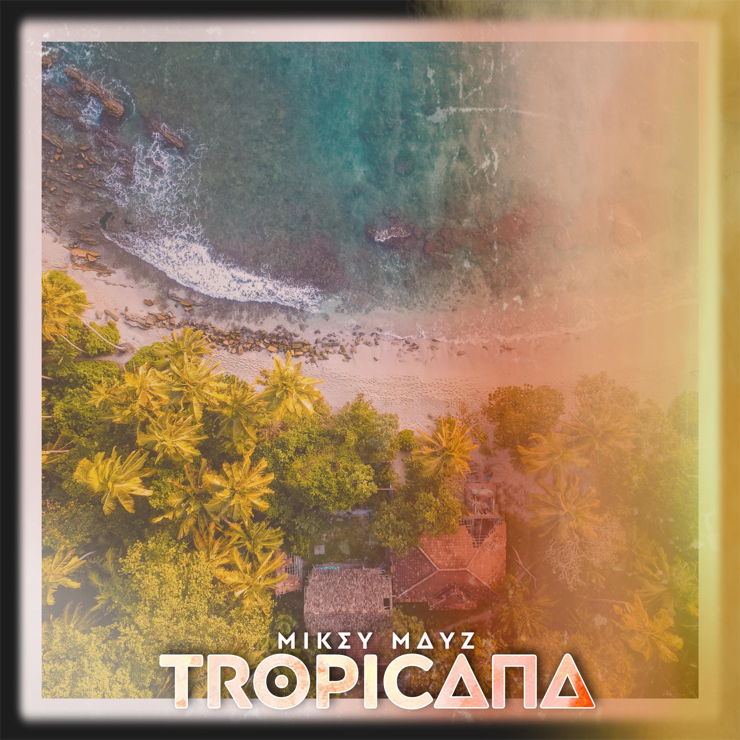 TROPICANA