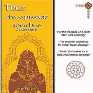 True Champissage: Indian Head Massage
