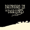 Bringing in the Darlings