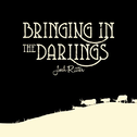Bringing in the Darlings专辑