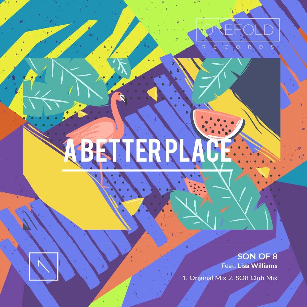 a better place (original mix) - lisa williams/son of 8 - 单曲