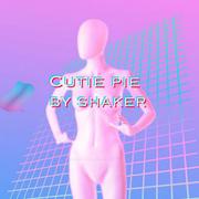 cutie pie -shaker talkbox（翻自 one way）