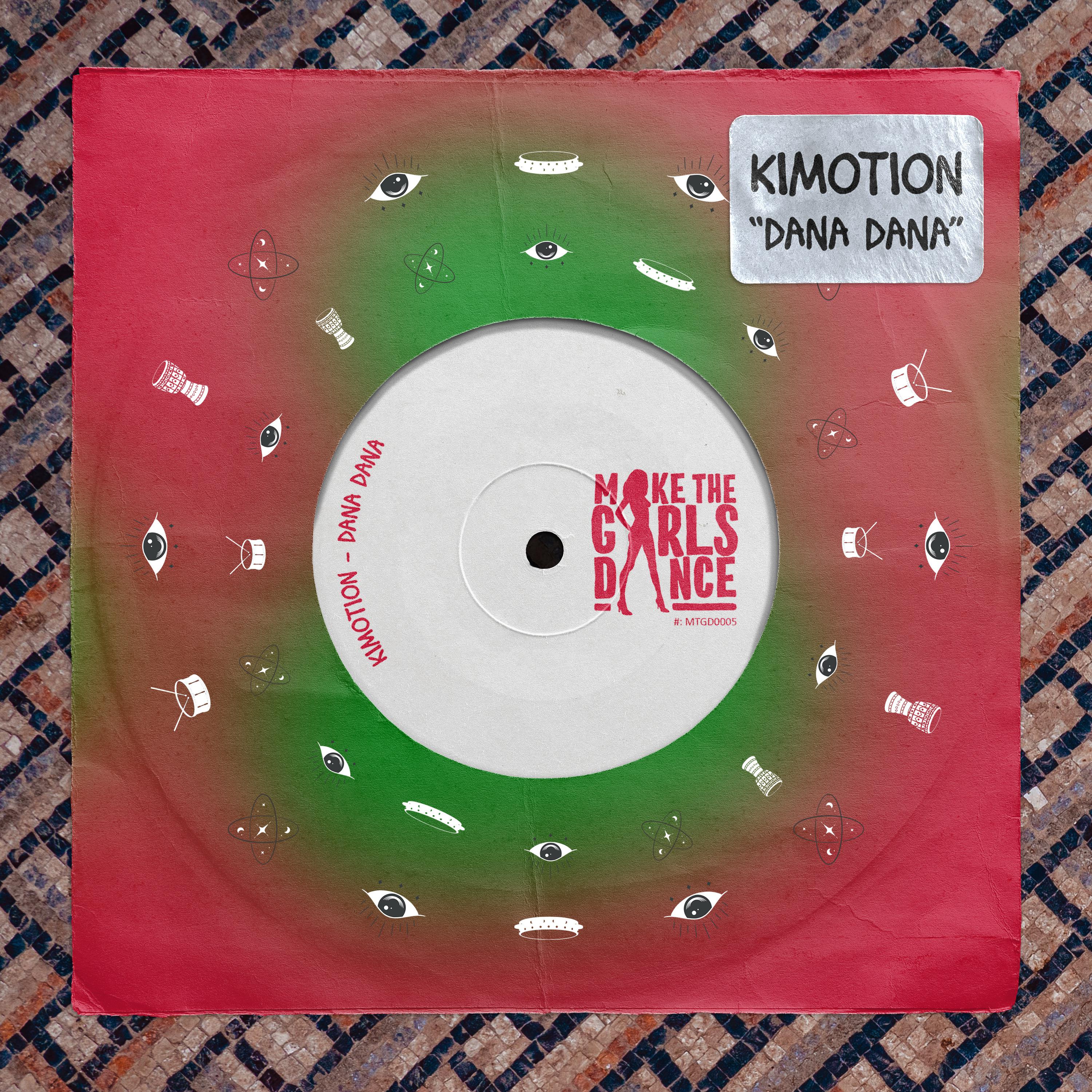 Kimotion - Dana Dana (Radio Edit)