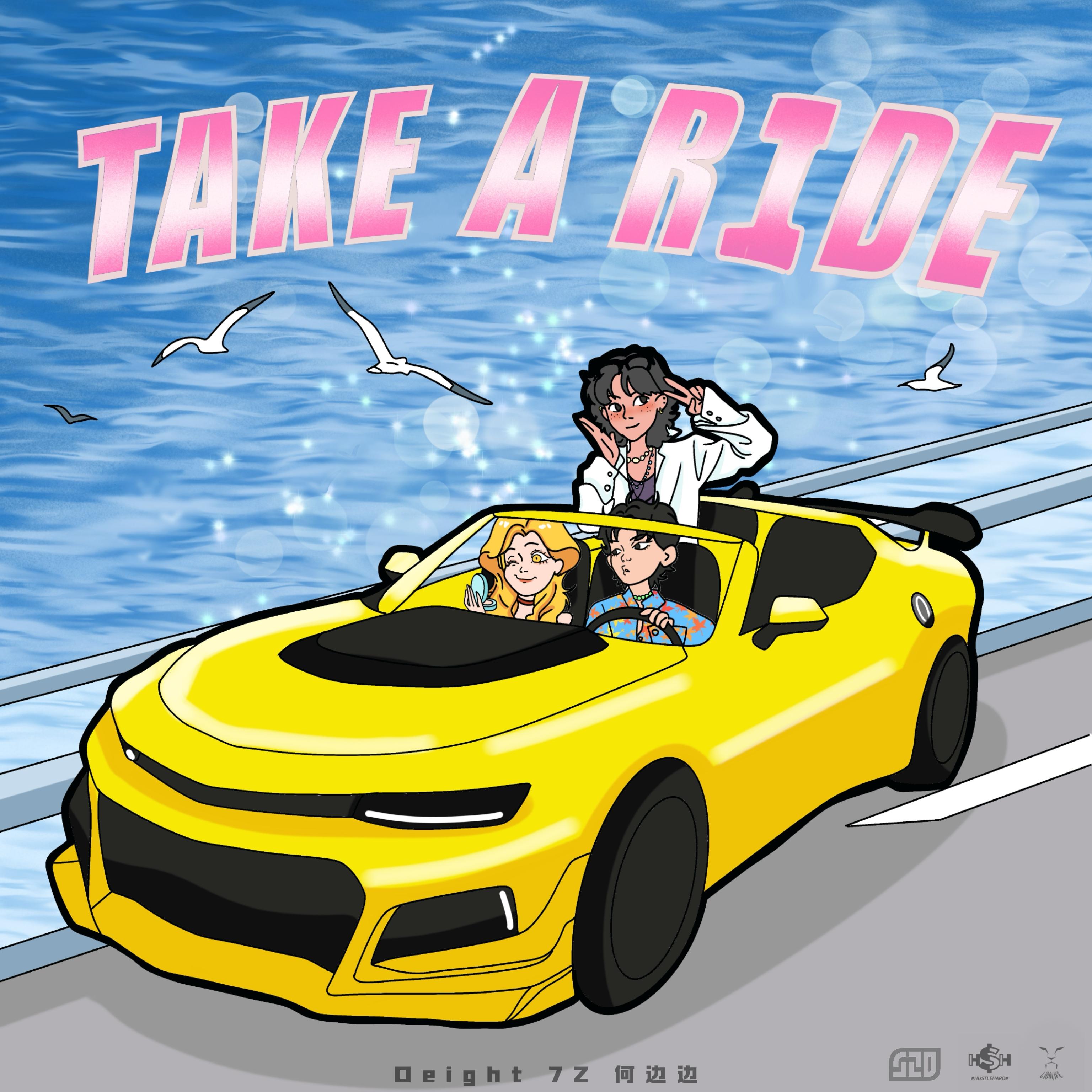 TAKE A RIDE