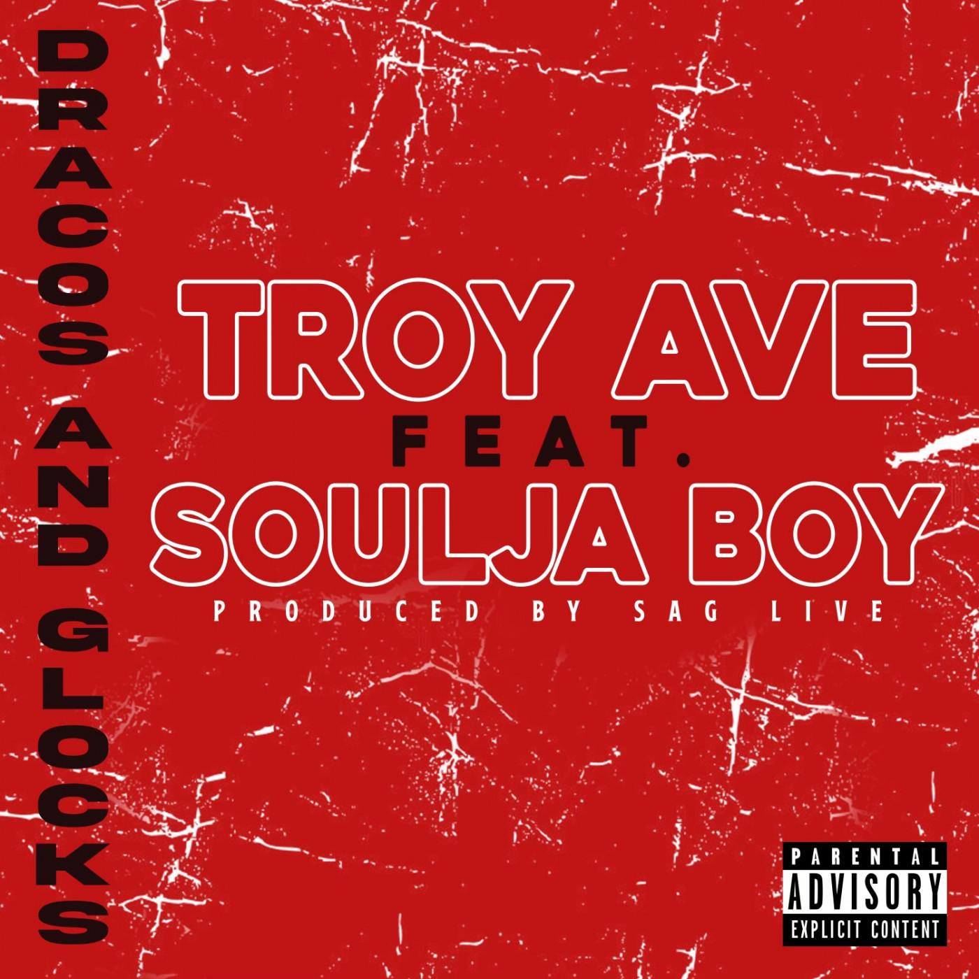 Dracos And Glocks (feat. Soulja Boy)