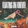 Laurentius - Floating On Forever
