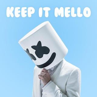 Keep It Mello 让我们一起来棉花糖