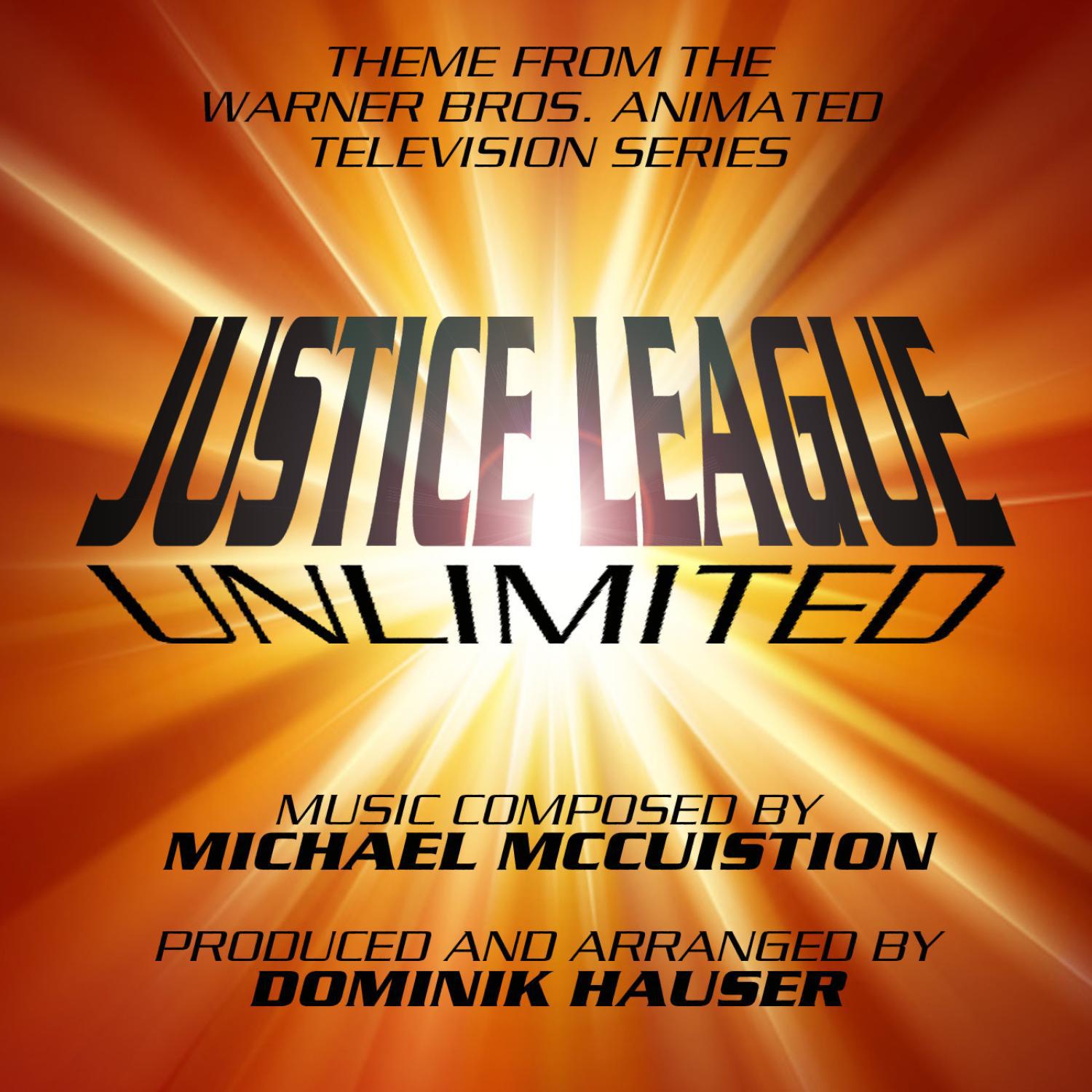 Justice League Unlimited - Theme from the Warner Bros. Animated Series专辑