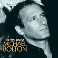 Michael Bolton The Very Best