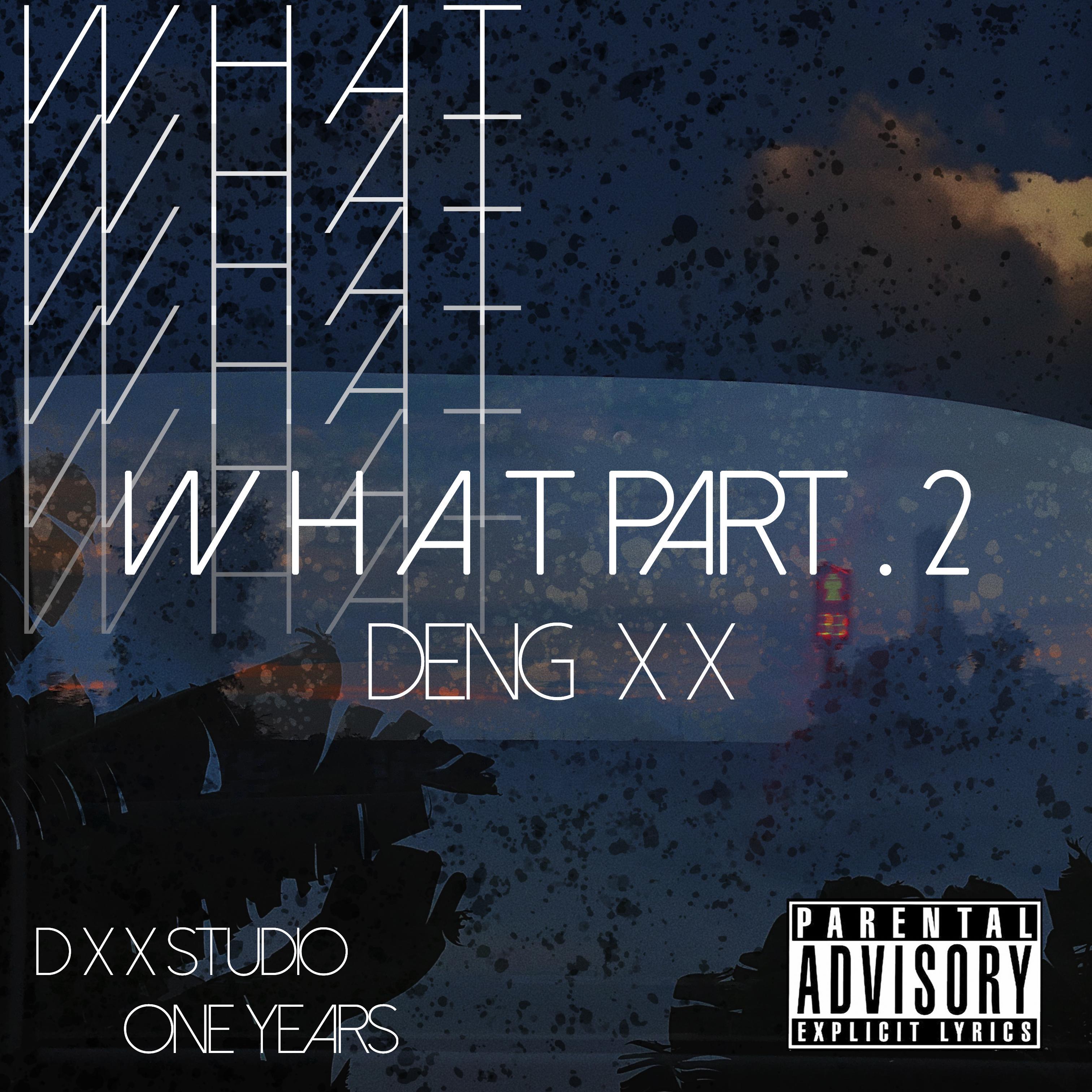 WHAT part.2专辑