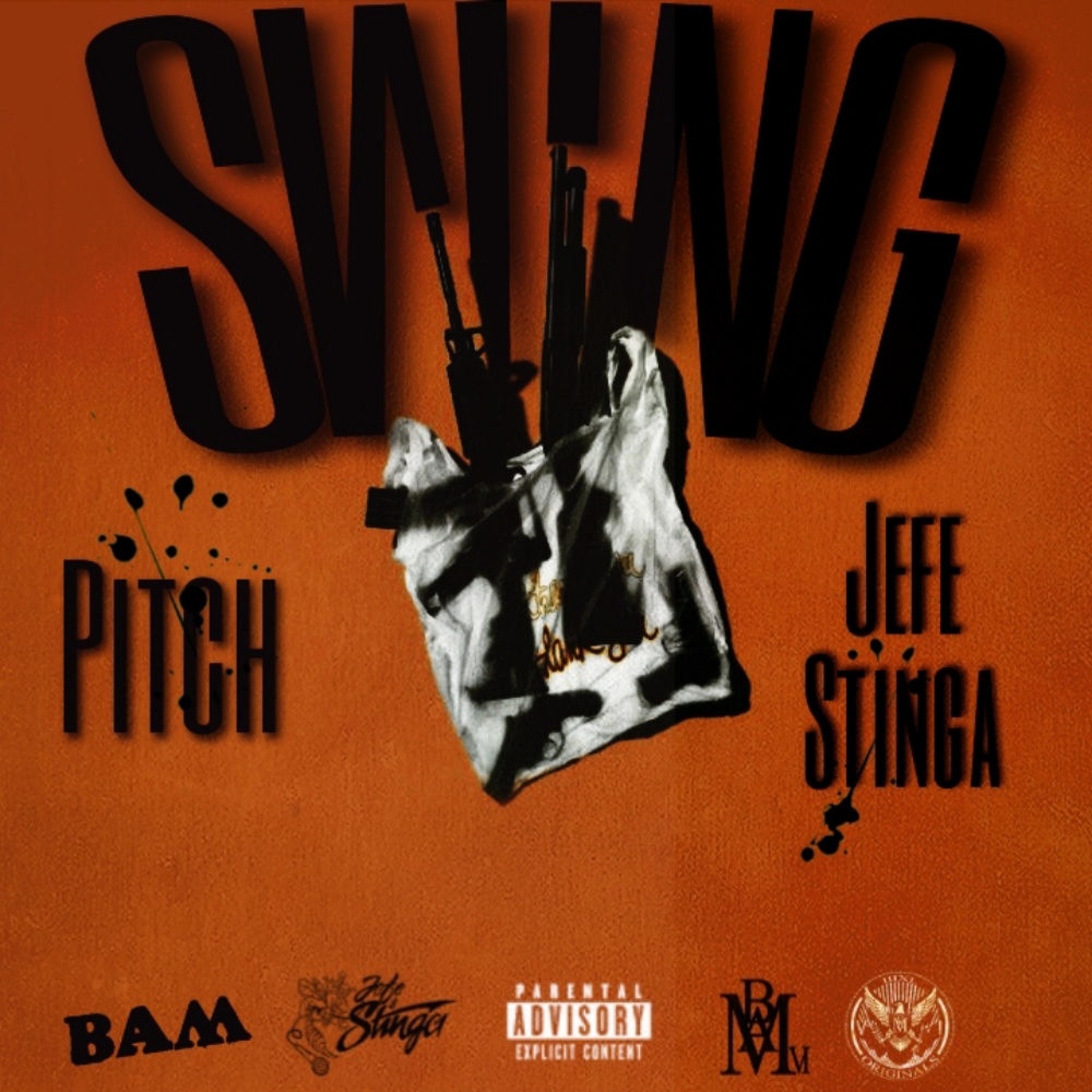 Swing (feat. Pitch & Jefe Stinga)