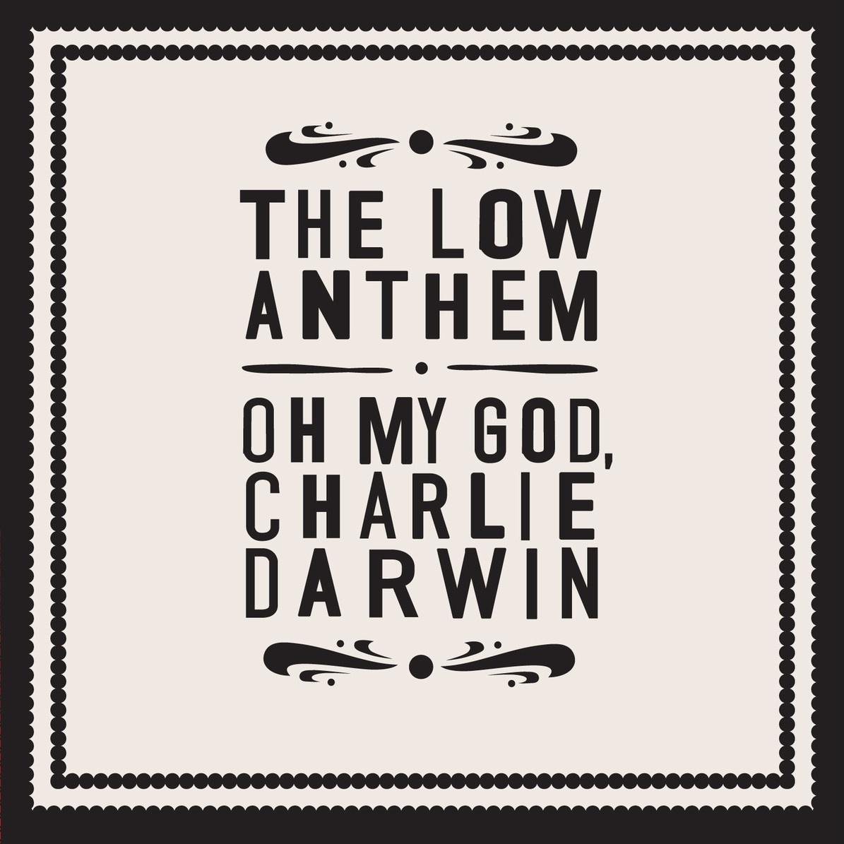 Oh My God, Charlie Darwin