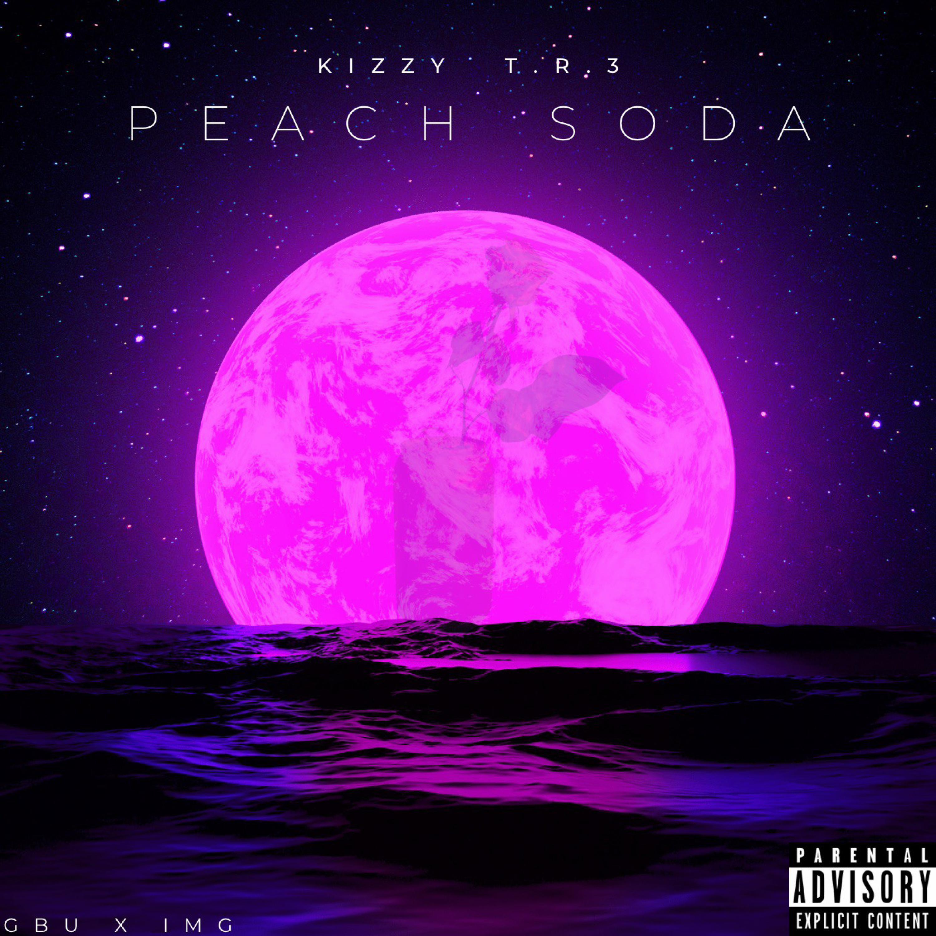 Kizzy - Peach Soda (feat. T.R.3)