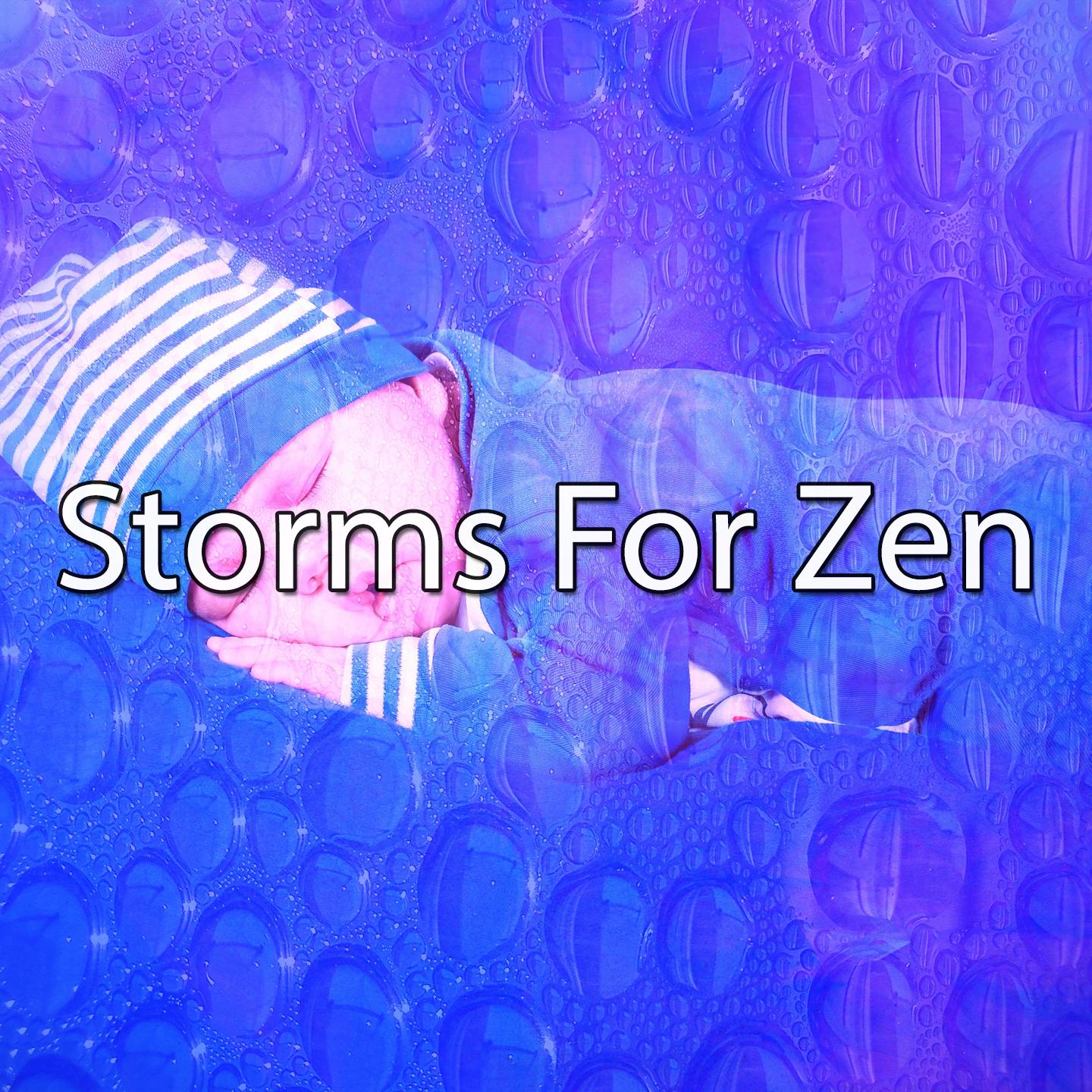 Storms For Zen专辑