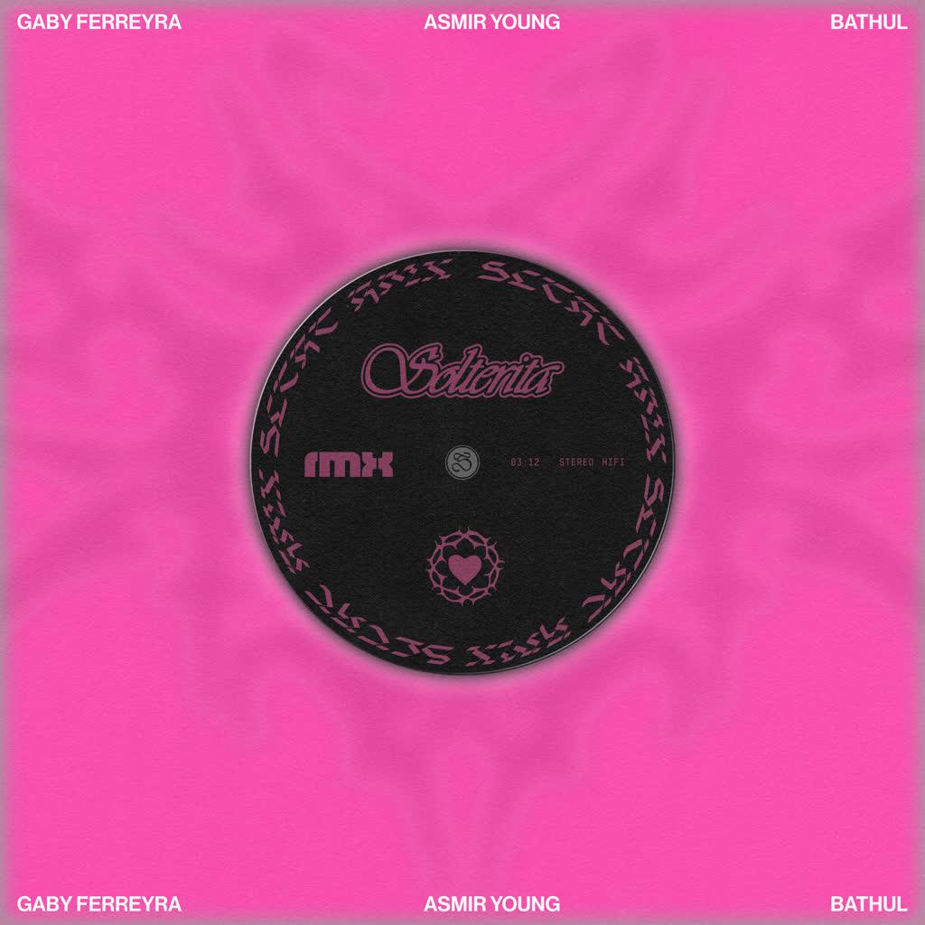 Gaby Ferreyra - Solterita (Remix)