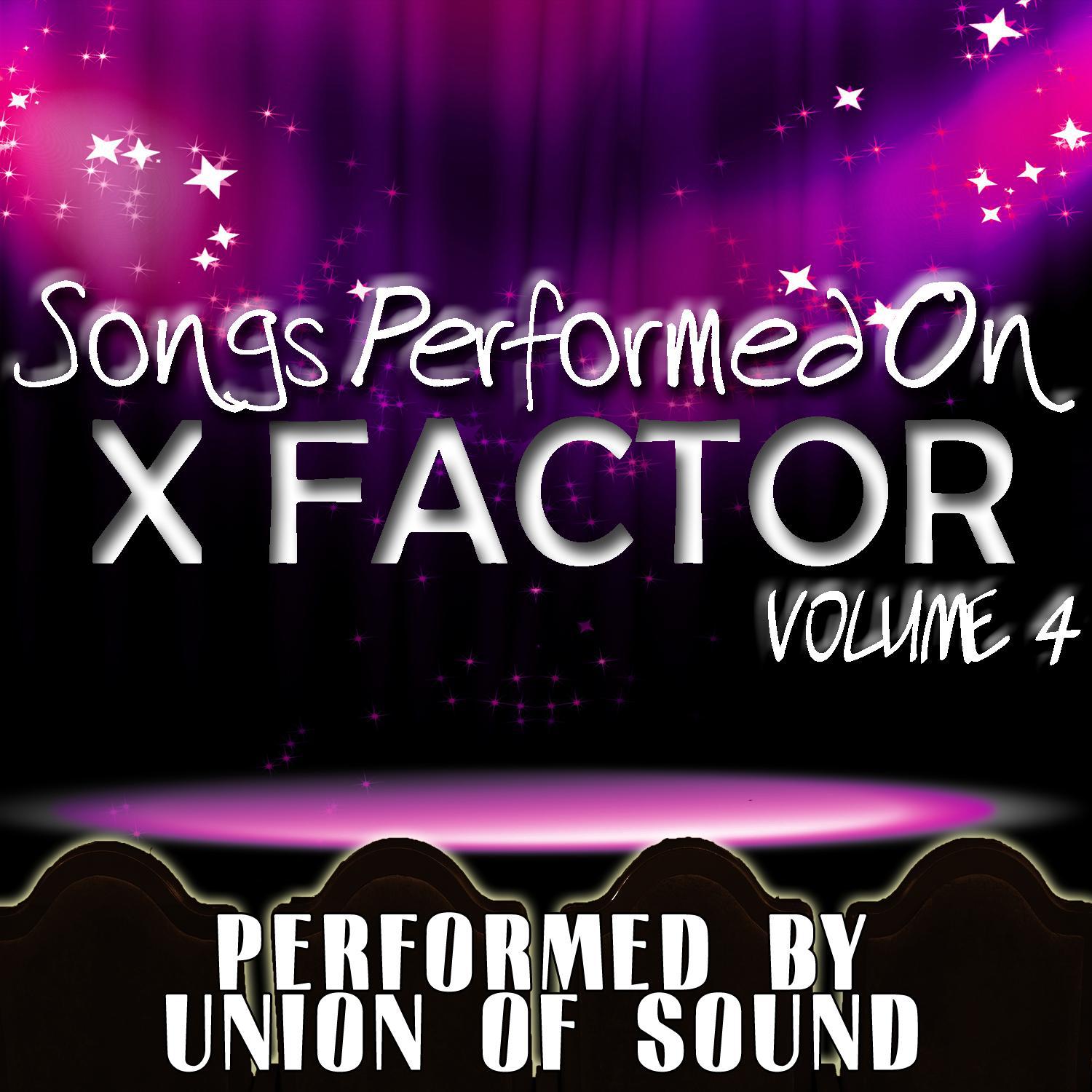 Songs Performed On X Factor Volume 4专辑