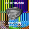 SNCKPCK - CANDY HEARTS