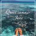 Quiet summer