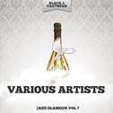 Jazz Glamour Vol. 7专辑