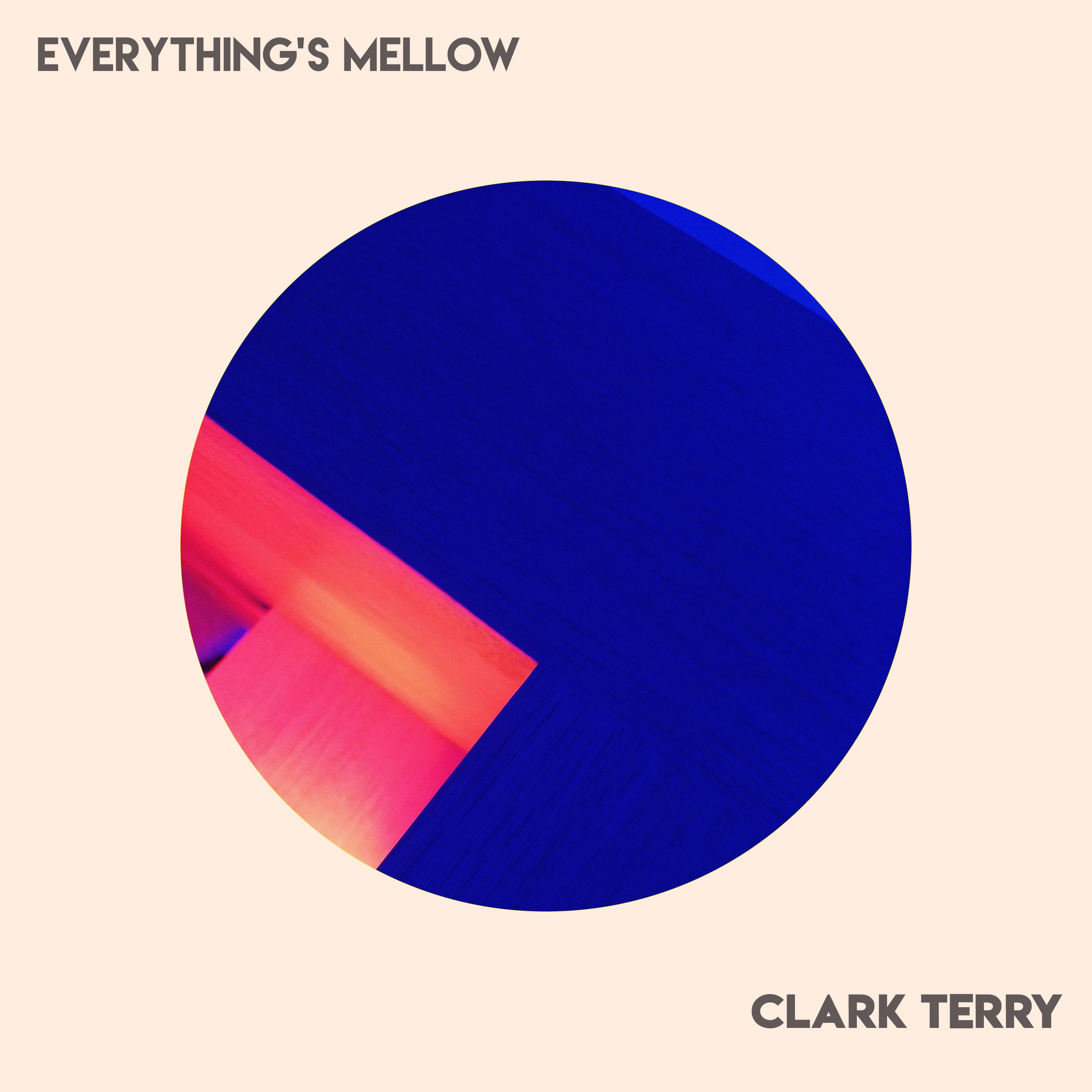 Everything's Mellow