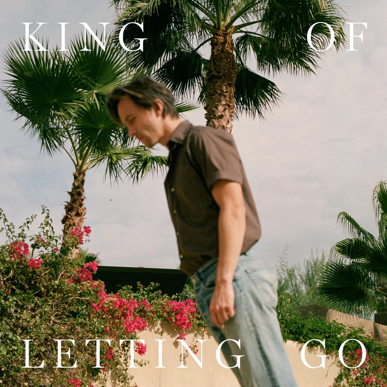 King Of Letting Go