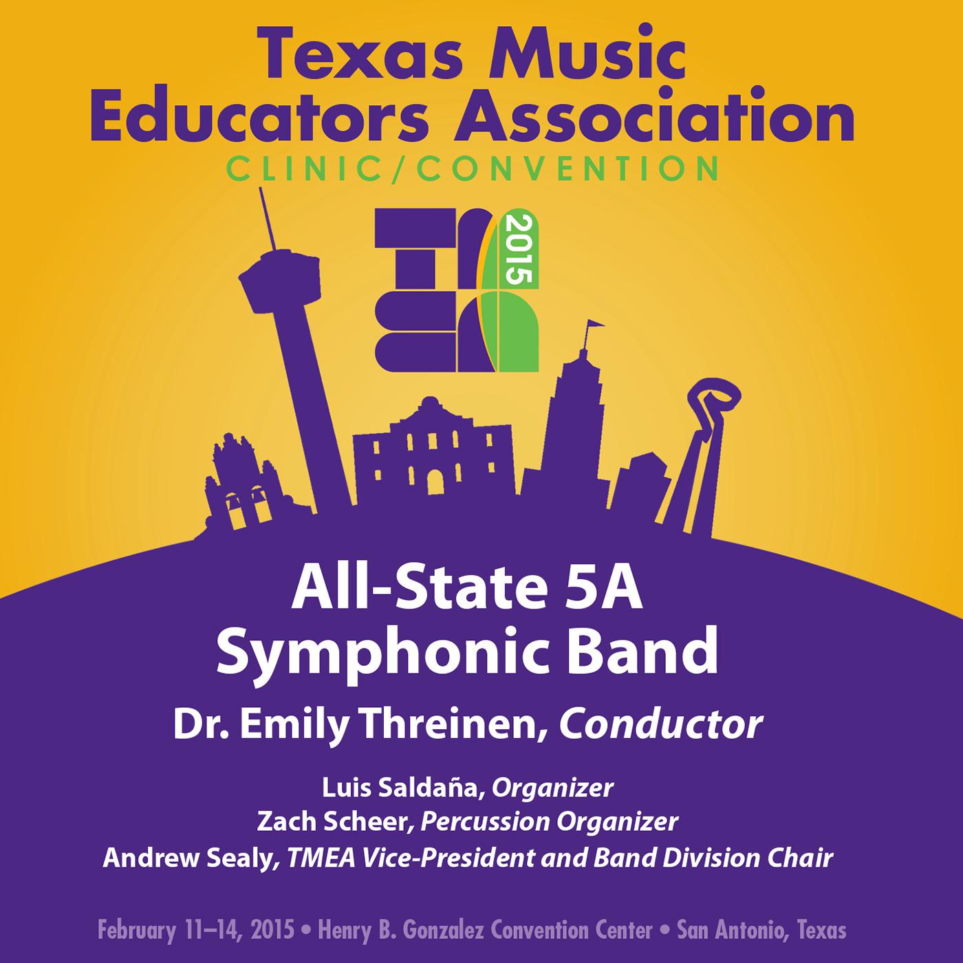 2015 Texas Music Educators Association (TMEA): All-State 5A Symphonic Band (Live)专辑