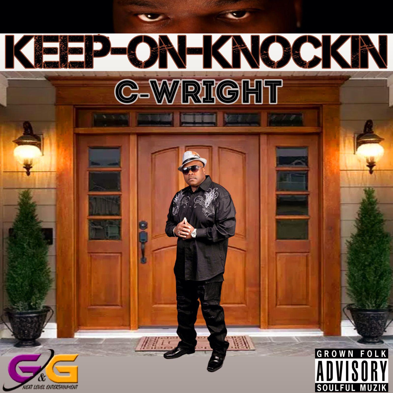 C-Wright - Keep On Knocking