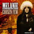 Melanie - Chosen Few