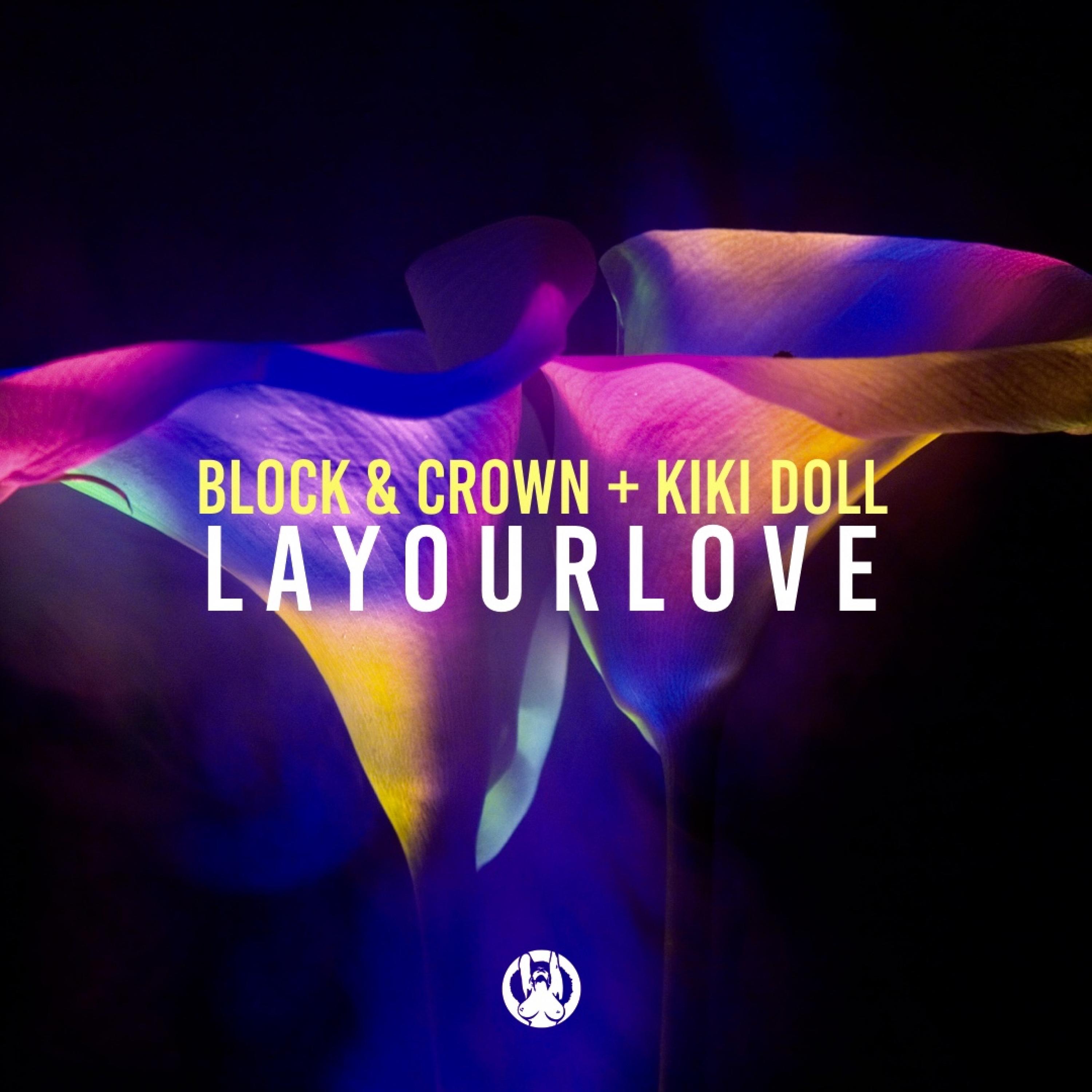 Lay Our Love