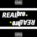 Real.Bro.专辑