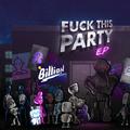 F**k This Party EP