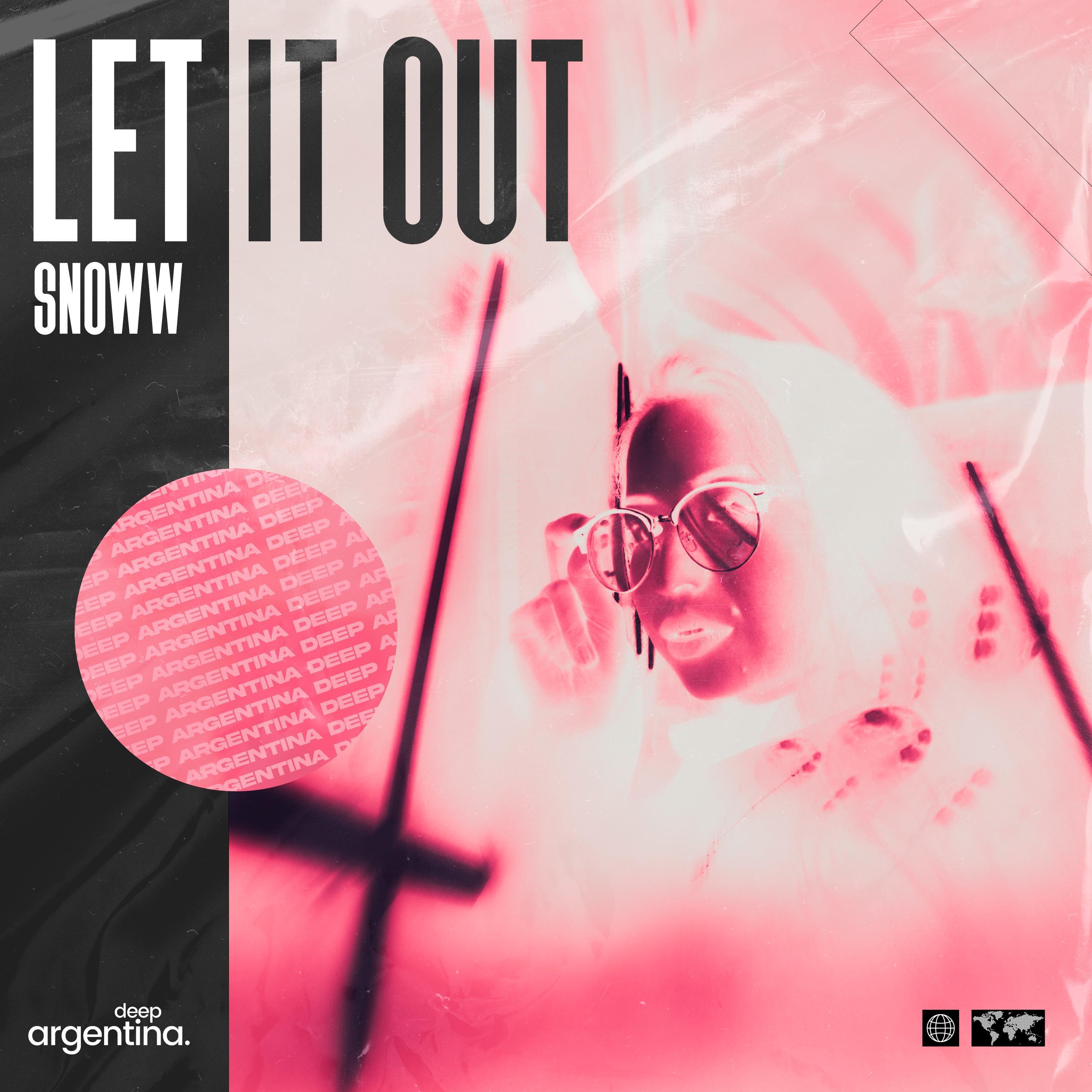 Snoww - Let It Out