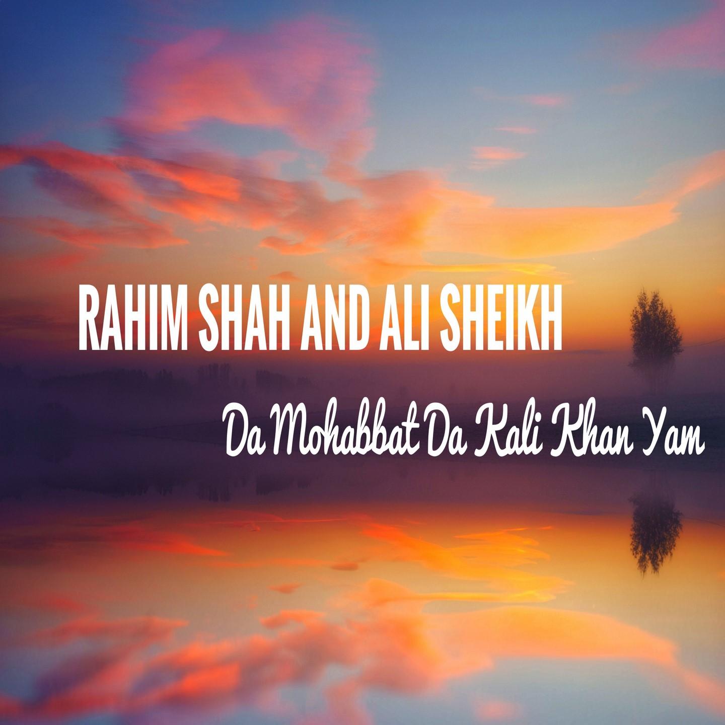 Da Mohabat da Kali Khan Yam