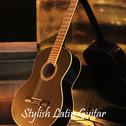 Stylish Latin Guitar专辑