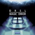DRSL - Magic Error (Original Mix)