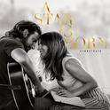 A Star Is Born Soundtrack专辑