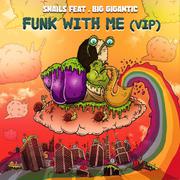 Funk With Me (VIP) 