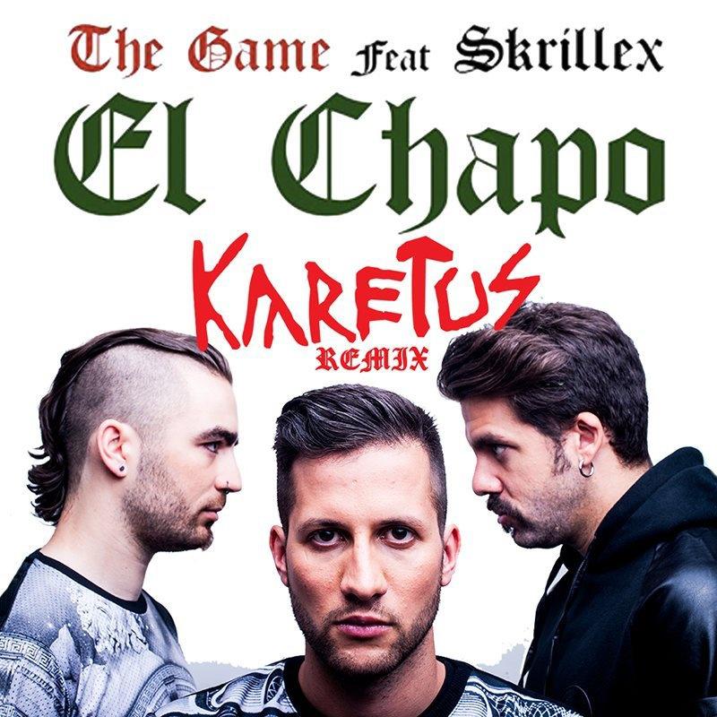 El Chapo (Karetus Remix)专辑