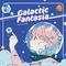 Galactic Fantasia专辑