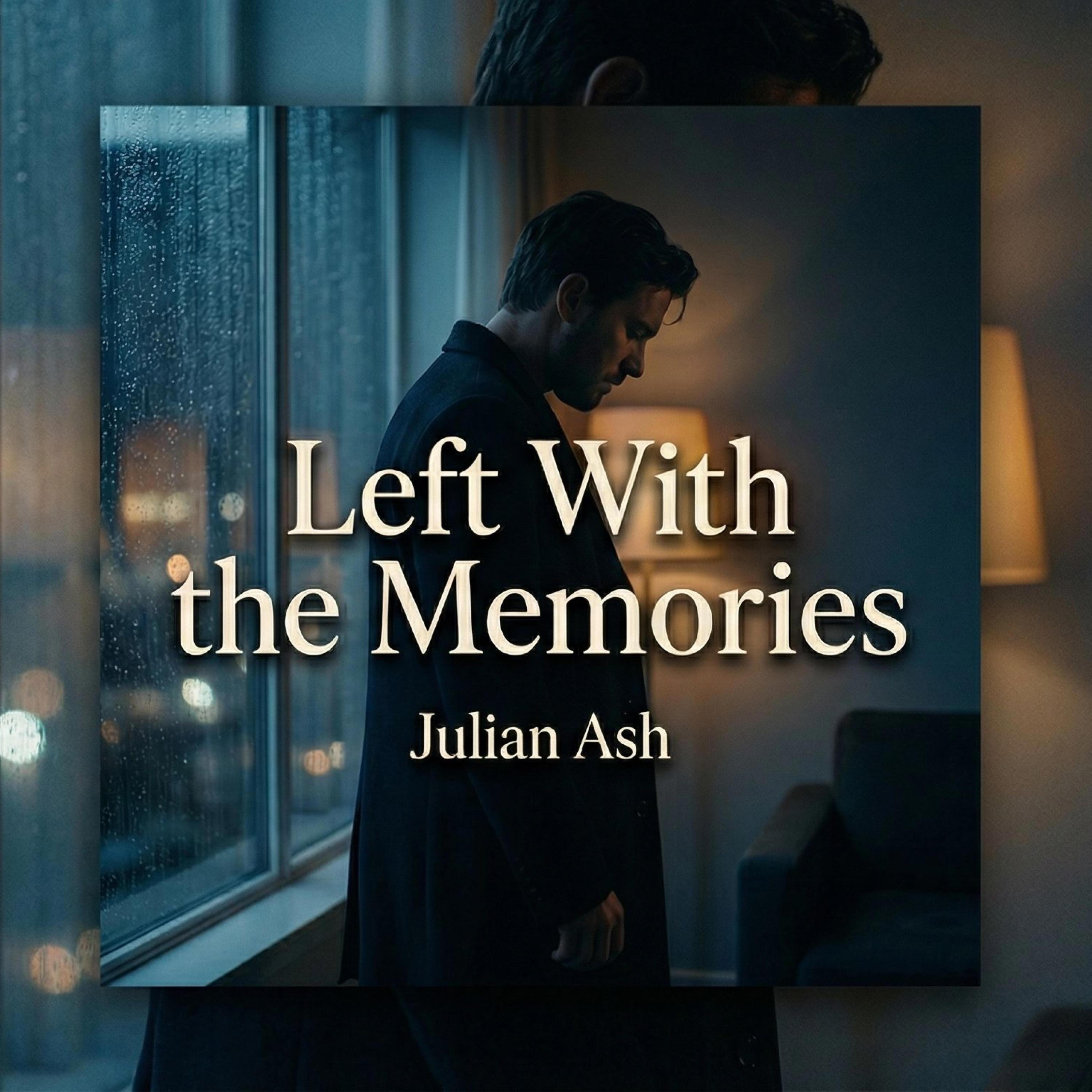 When the Memories Fade