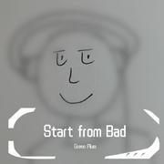 Start from Bad