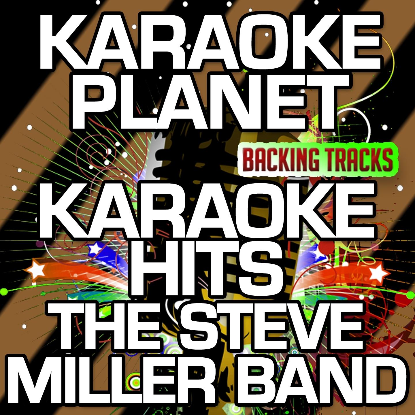 Karaoke Hits The Steve Miller Band