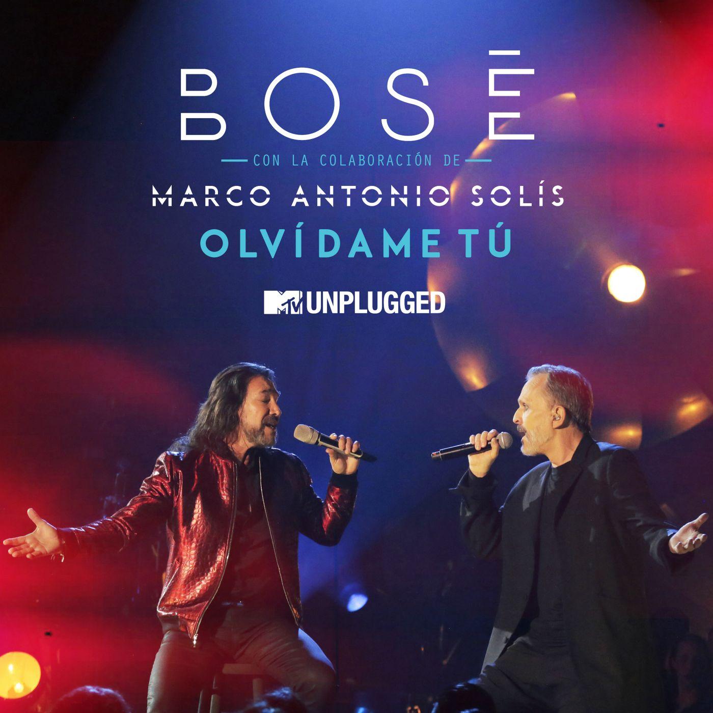 Olvídame tú (with Marco Antonio Solis) [MTV Unplugged]