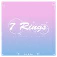 7 Rings (Piano Ver.)