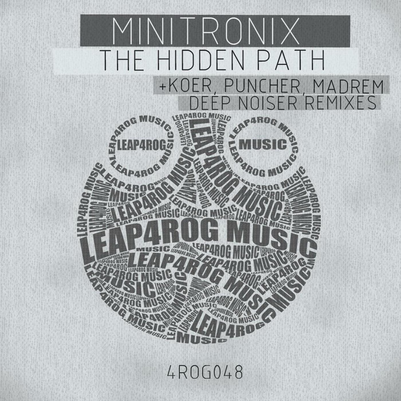 Minitronix - The Hidden Path (Deep Noiser Remix)