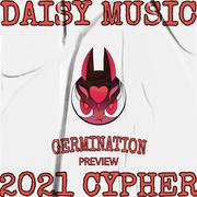 DAISY MUSIC 2021 TAG CYPHER PREVIEW