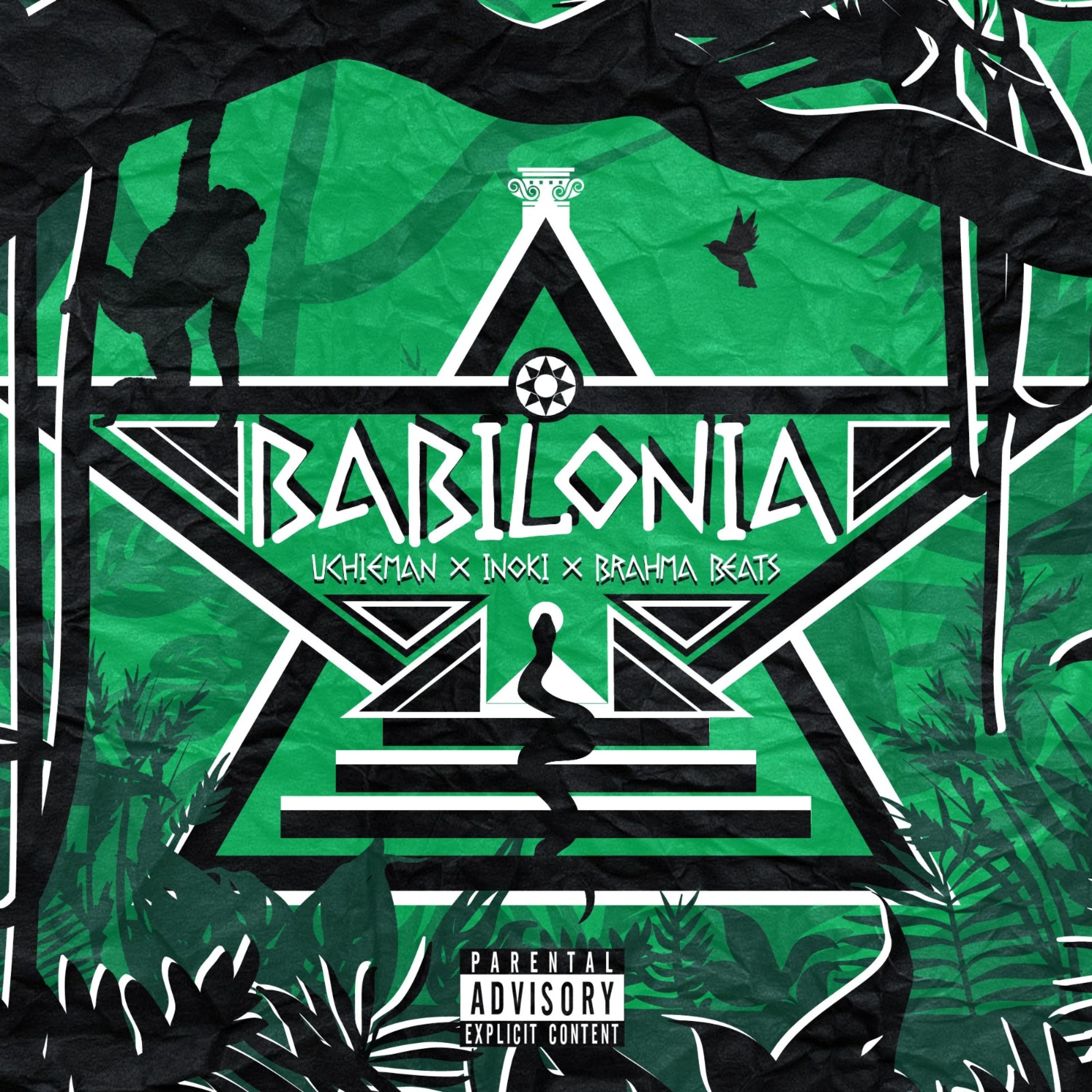 Uchieman Babilonia (feat. Inoki & Brahma Beats)