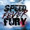 Speed Fever Fury专辑