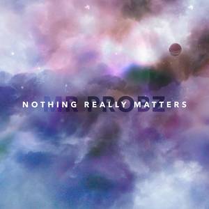 Nothing Really Matters - David Guetta ft. Will I Am (PT karaoke) 带和声伴奏 （升5半音）