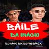 DJ PEDROX - Baile da Inácio 2